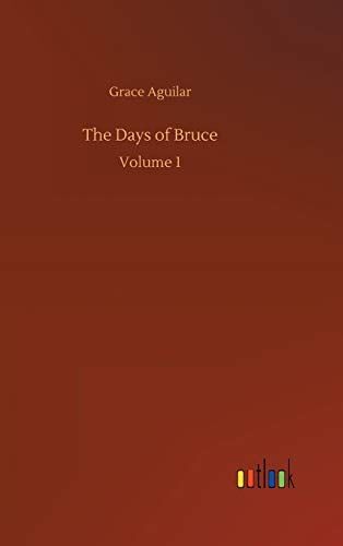 The Days Of Bruce