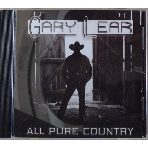 Gary Lear - All Pure Country