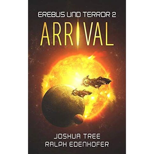 Erebus Und Terror 2: Arrival