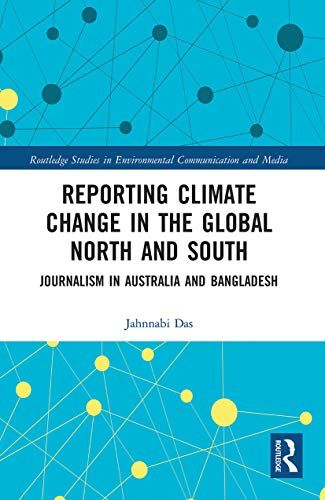 Reporting Climate Change In The Global North And South