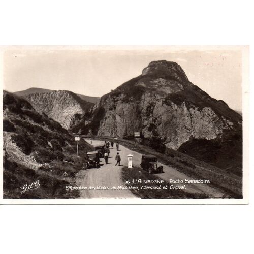 63 Auvergne - Cpsm - "Roche Sanadoire, Bifurcation Des Routes Du Mont Dore, Clermont Et Orcival", Autos
