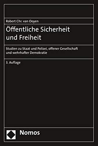 Öffentliche Sicherheit Und Freiheit