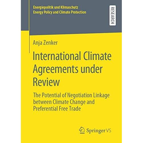 International Climate Agreements Under Review