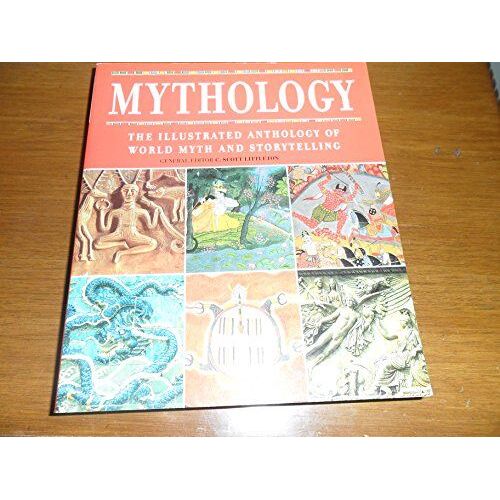Mythology: The Illustrated History Of World Myth