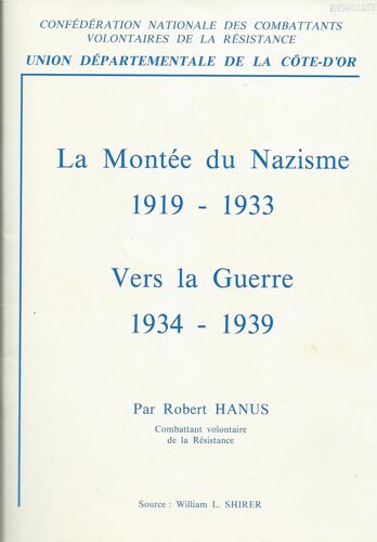 La Montée Du Nazime ( 1919 - 1933 ) - Vers La Guerre ( 1934 - 1939 )