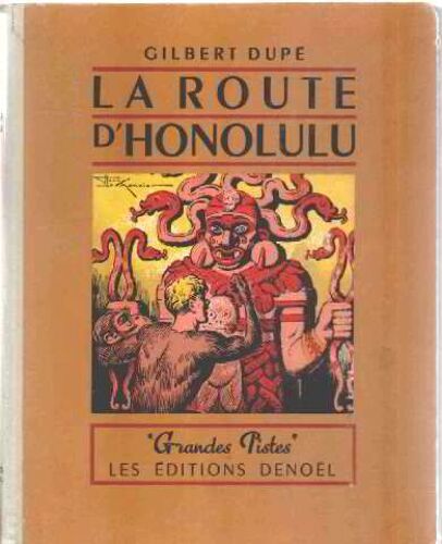 La Route D'honolulu/123 Illustrations De Lemonnier