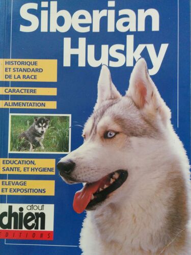Le Sibérian Husky