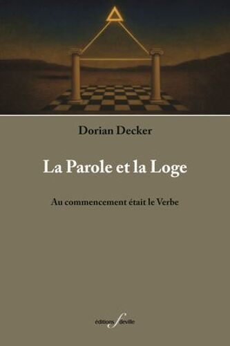 La Parole Et La Loge