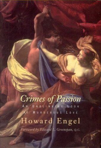 Crimes Of Passion: An Unblinking Look At Murderous Love