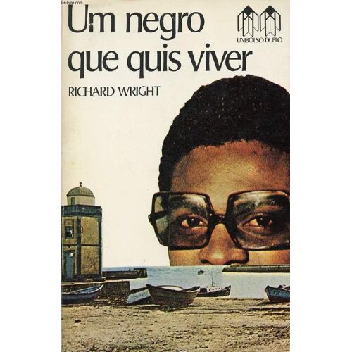 Um Negro Que Quis Viver