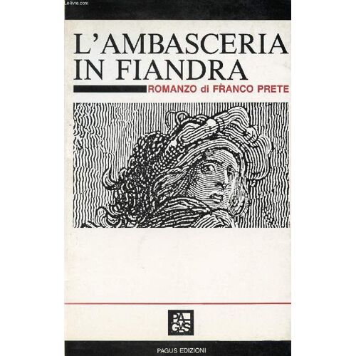 L'ambasceria In Fiandra
