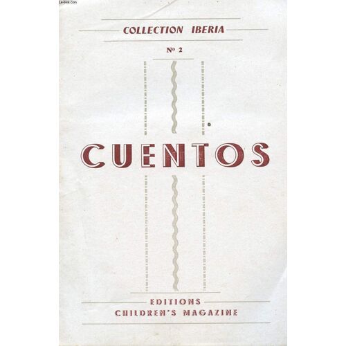 Collection Iberia, N° 2, Cuentos