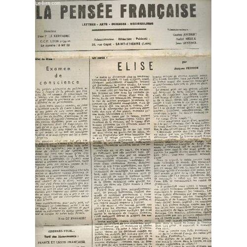 La Pensee Francaise - 14e Annee - N°113 - Juillet-Aout 1981 / Examen De Conscience / Elise Par Jacques Ferron / Le Portrait Par Pierre Doire / Divers Poemes...
