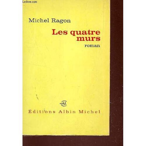 Les Quatre Murs.