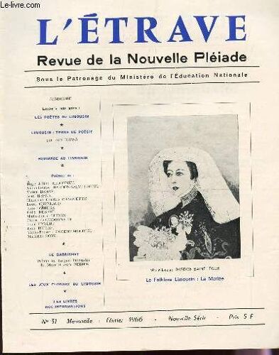 L'etrave - N°31 - Fevrier 1966 / Les Poetes Du Limousin / Limousin : Terre De Poesie / Hommage Au Limousin / Poemes / Le Barbichet / Les Jeux Floraux Du Limousin / Etc...