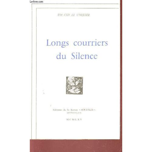 Long Courrier Du Silence.