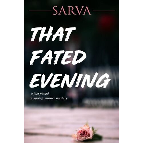 That Fated Evening