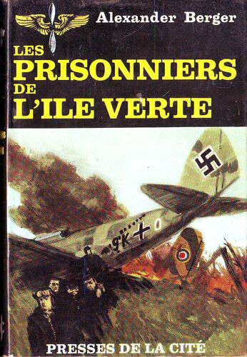 Les Prisonniers De L'ile Verte: Traduction D'odette Gailly