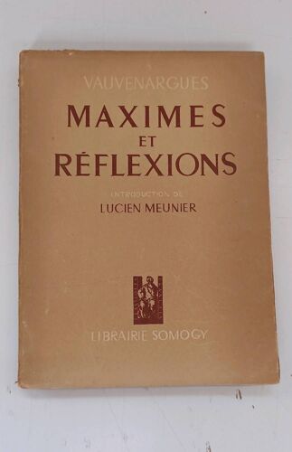 Maxime Et Réflexions, Vauvenargues.