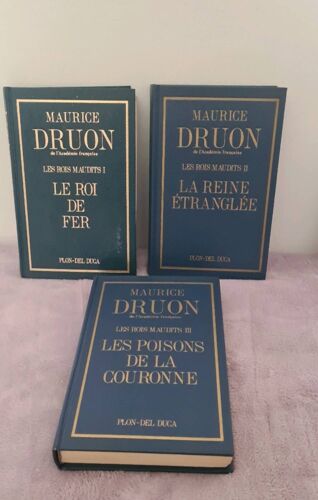 Les Rois Maudits 1, Le Roi De Fer De Maurice Druon Chez Plon Del Duca. Tome 2la Reine Étranglée Tome 3 Les Poisons De La Couronne. Éditions Mondiales 1956, Très Belles Manufactures.