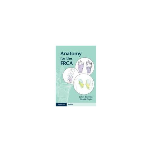Anatomy For The Frca
