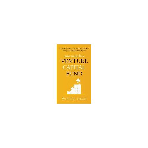 How To Set Up A Venture Capital Fund
