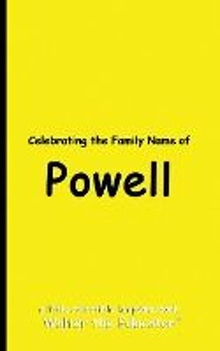 Celebrating The Family Name Of Powell
