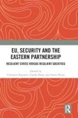 Eu, Security And The Eastern Partnership