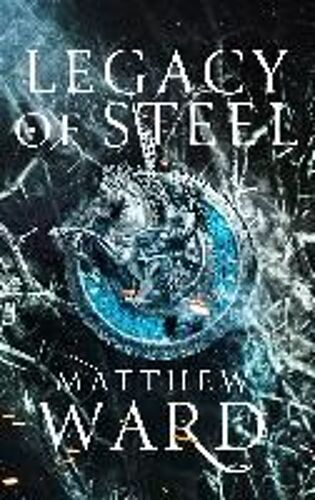 Legacy Of Steel
