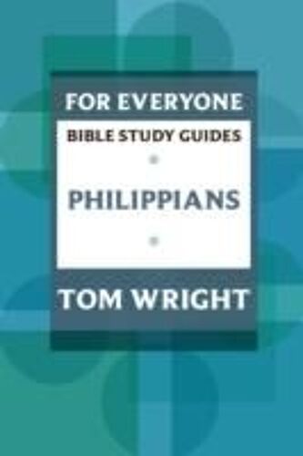 For Everyone Bible Study Guide: Philippians