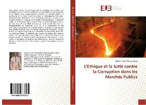 L'ethique Et La Lutte Contre La Corruption Dans Les Marchés Publics