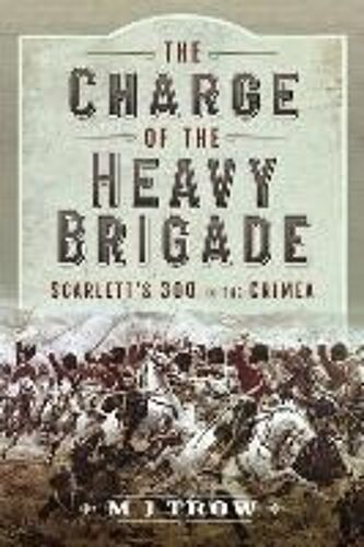The Charge Of The Heavy Brigade