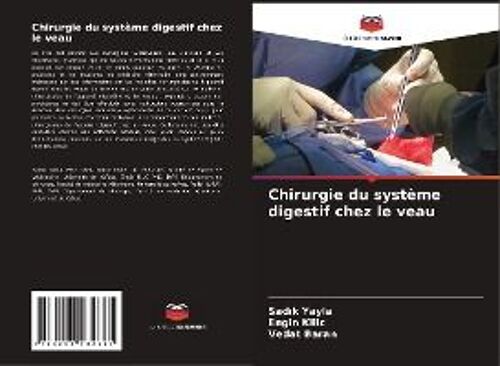 Chirurgie Du Système Digestif Chez Le Veau