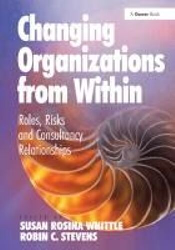 Changing Organizations From Within