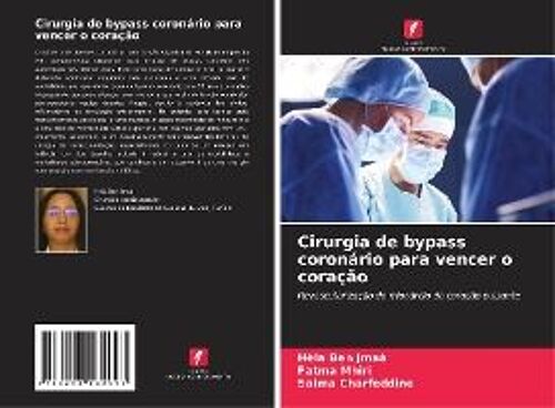 Cirurgia De Bypass Coronário Para Vencer O Coração