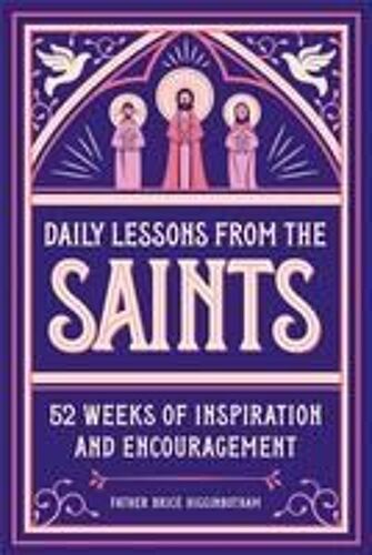 Daily Lessons From The Saints