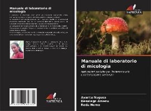 Manuale Di Laboratorio Di Micologia