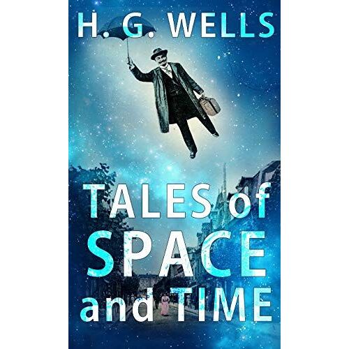 Tales Of Space And Time