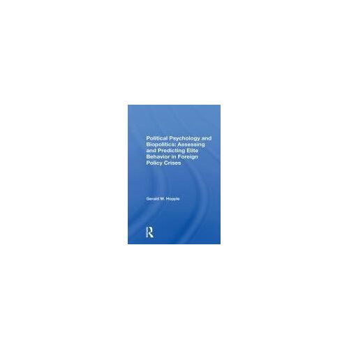 Political Psychology And Biopolitics