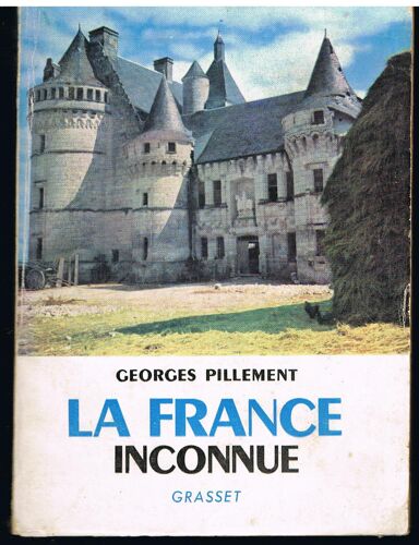 La France Inconnue - Sud-Ouest, Itinéraires Archéologiques