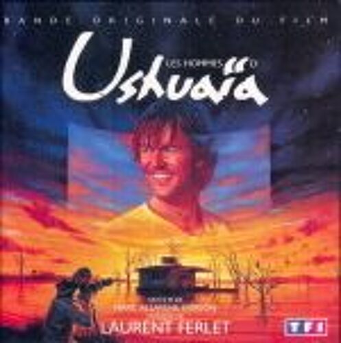 Les Hommes D'ushuaïa