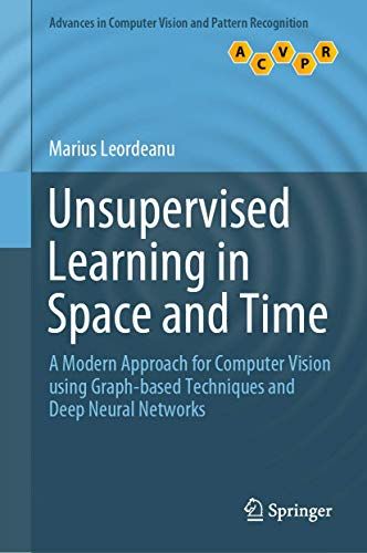 Unsupervised Learning In Space And Time