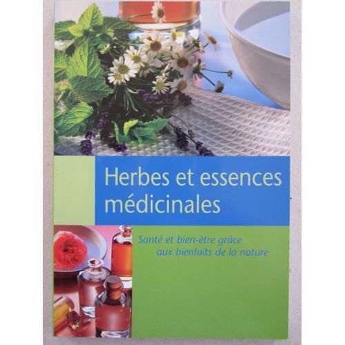 Herbes Et Essences Médicinales