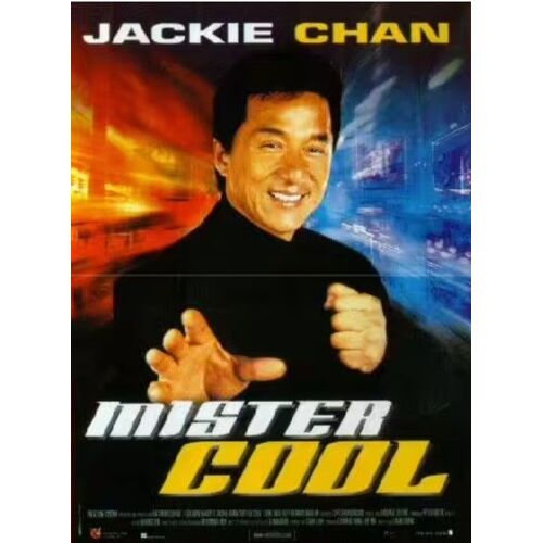 Mister Cool - Affiche Originale De Cinéma - Format 40x60 Cm - Un Film De Sammo Hung Avec Jackie Chan, Richard Norton, Miki Lee, Karen Mclymont, Gabrielle Fitzpatrick - Année 1997