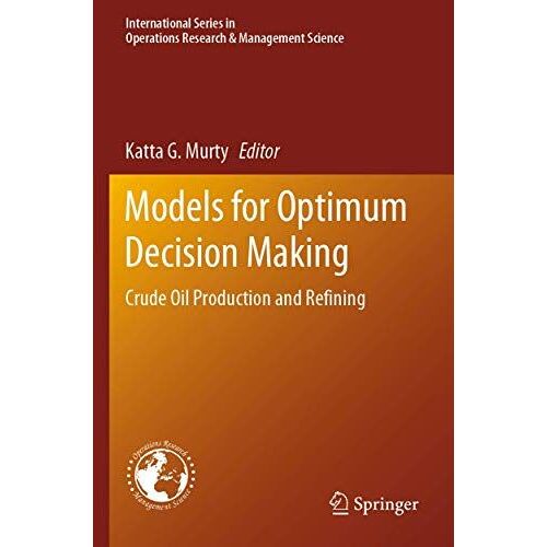 Models For Optimum Decision Making