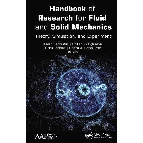 Handbook Of Research For Fluid And Solid Mechanics