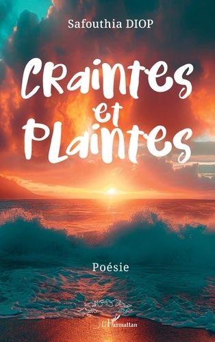 Craintes Et Plaintes
