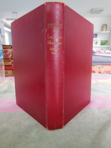 Les Trois Mousquetaires (Tome 1), Auteur : Alexandre Dumas, Aux Éditions : Calmann-Lévy En 1947