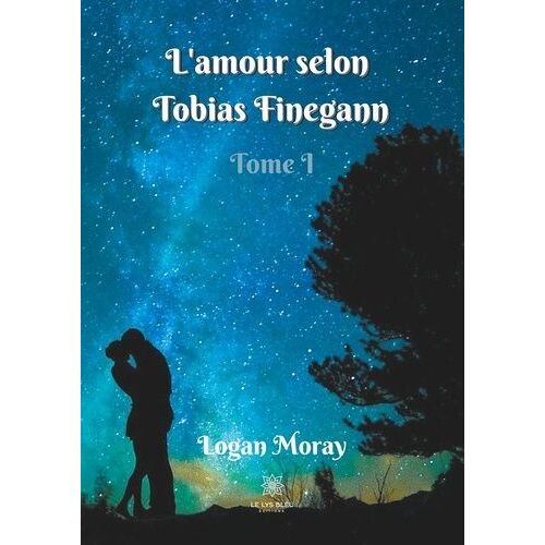 L'amour Selon Tobias Finegann - Tome 1