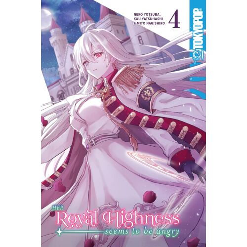 Her Royal Highness Seems To Be Angry, Volume 4